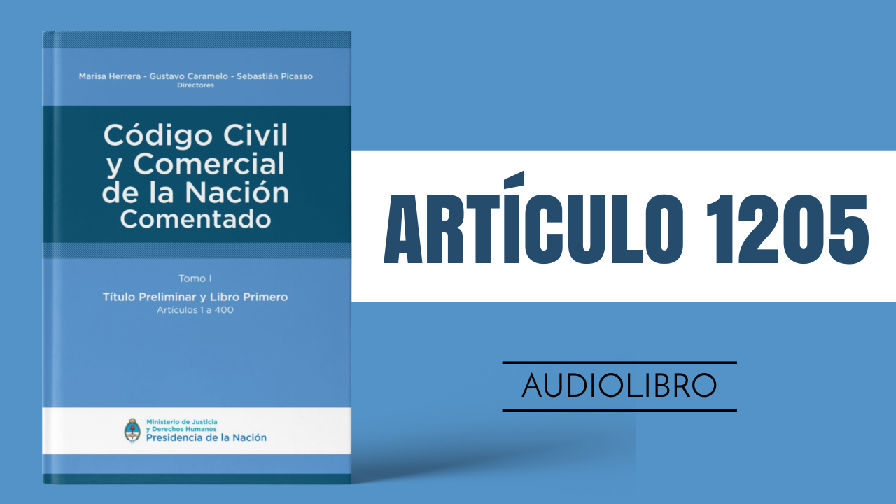 Artículo 1205 - Código Civil y Comercial de la Nación Argentina